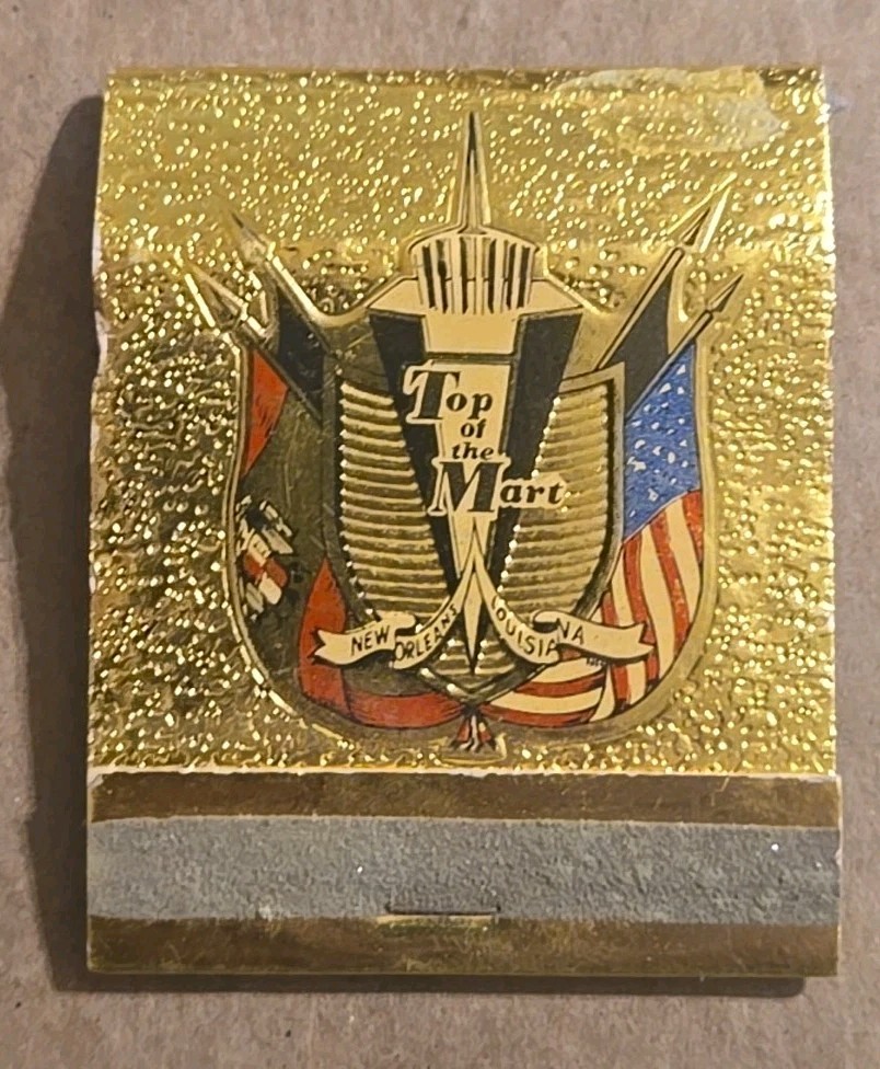 Top of the Mart Vtg Unused Matchbook New Orleans Louisiana AS IS K72 