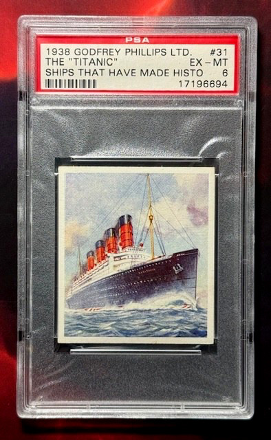 RMS R.M.S. TITANIC 1938 GODFREY PHILIPS SHIPS THAT MADE HISTORY CARD PSA 6 NQ