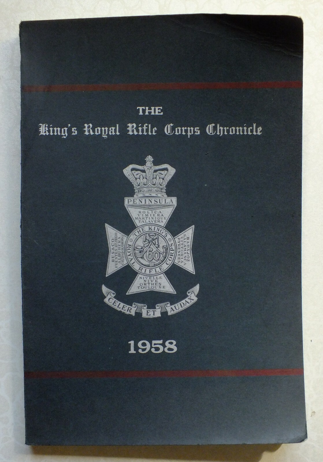 The King\'s Royal Rifle Corps Chronicle 1958