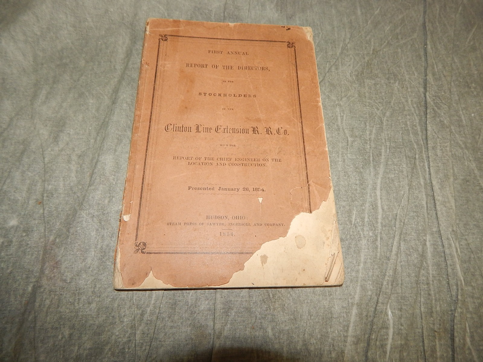 1854 1st Annual Report Clinton Line Extension Railroad 1854 1st Annual Report Clinton Line Extension Railroad