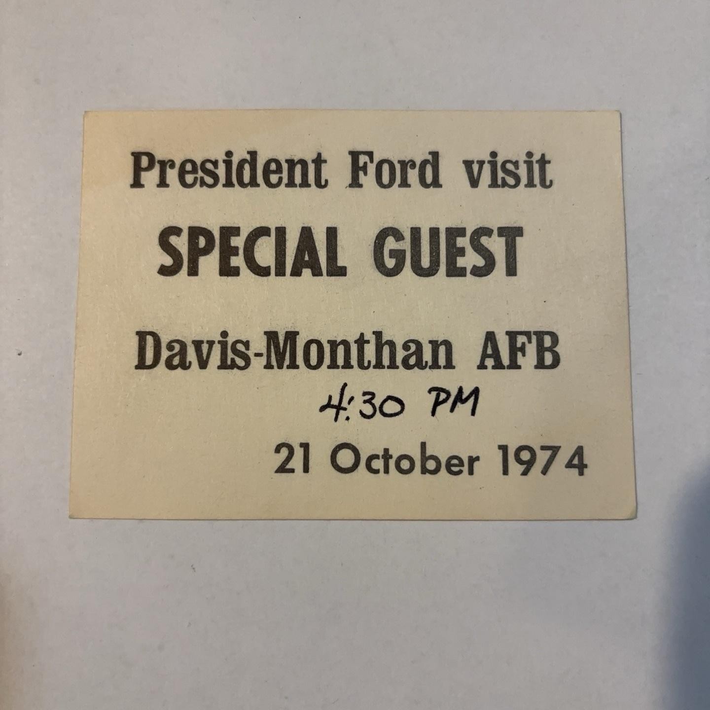 Vintage 1974 President Ford Special Guest Pass Ticket Davis-Monthan AFB AZ