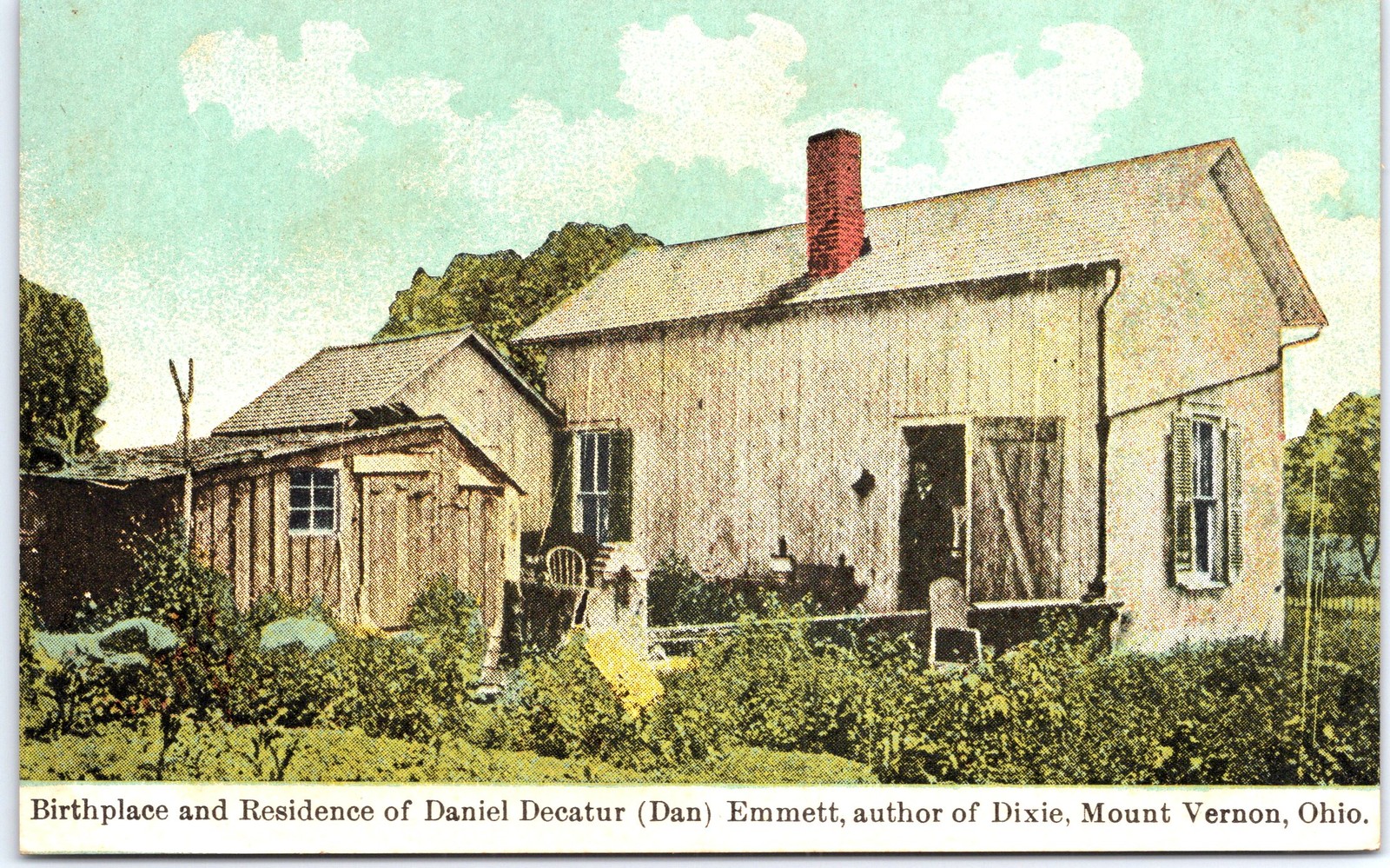 VINTAGE POSTCARD BIRTHPLACE AND HOME OF DANIEL DECATUR EMMETT AUTHOR OF DIXIE