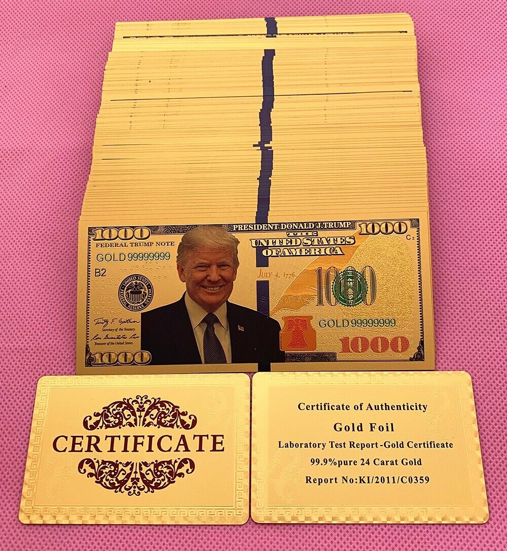 100 Pieces of Gold Foil Donald Trump $1000 Dollar Bill MAGA 2020 Novelty Bill