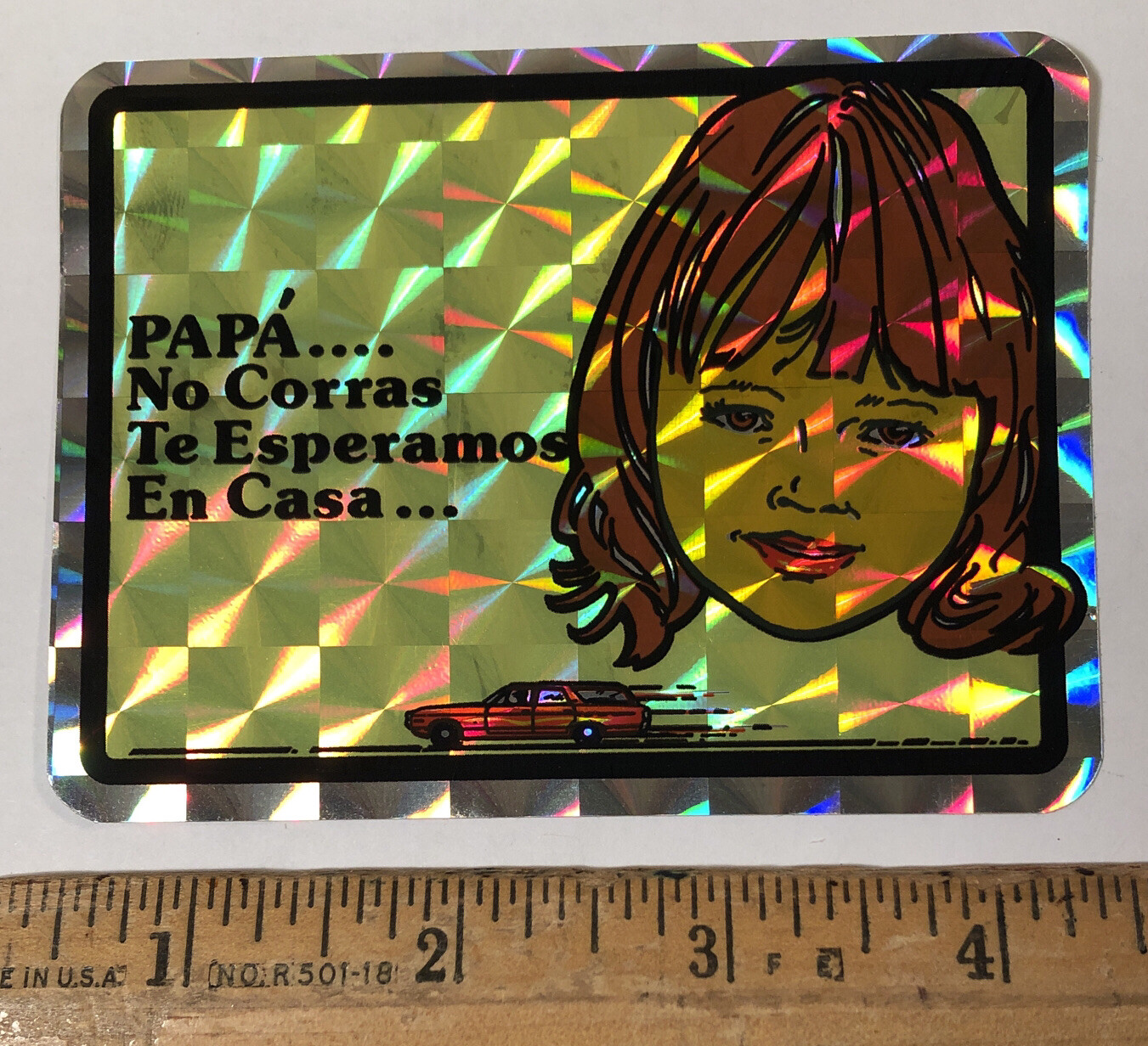 Vintage 1970s Papa No Corras Te Esperamos En Casa Prism Decal Sticker Prismatic