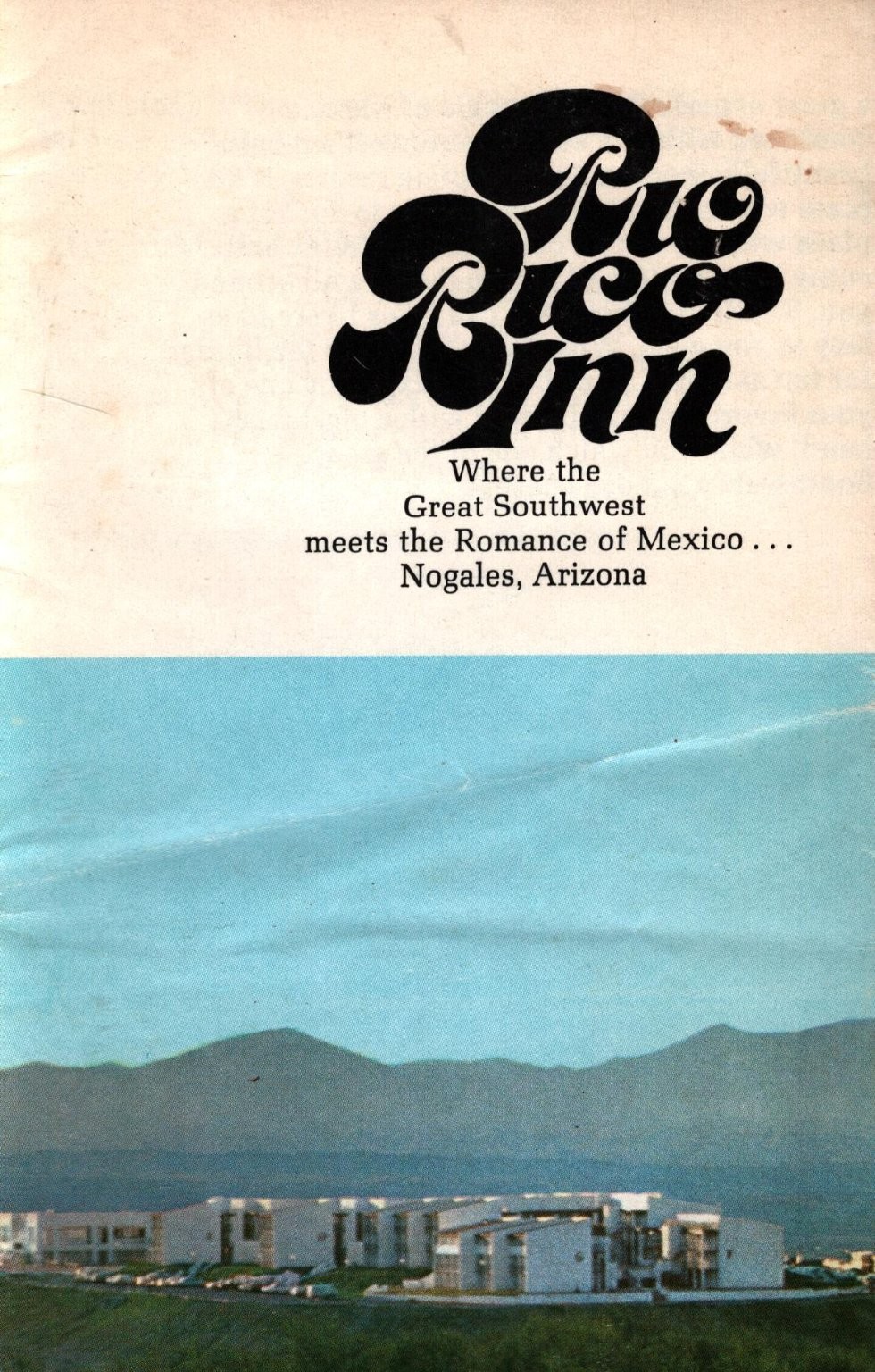 Vintage Rio Rico Inn Brochure Nogales Arizona Travel Southwest Mexico