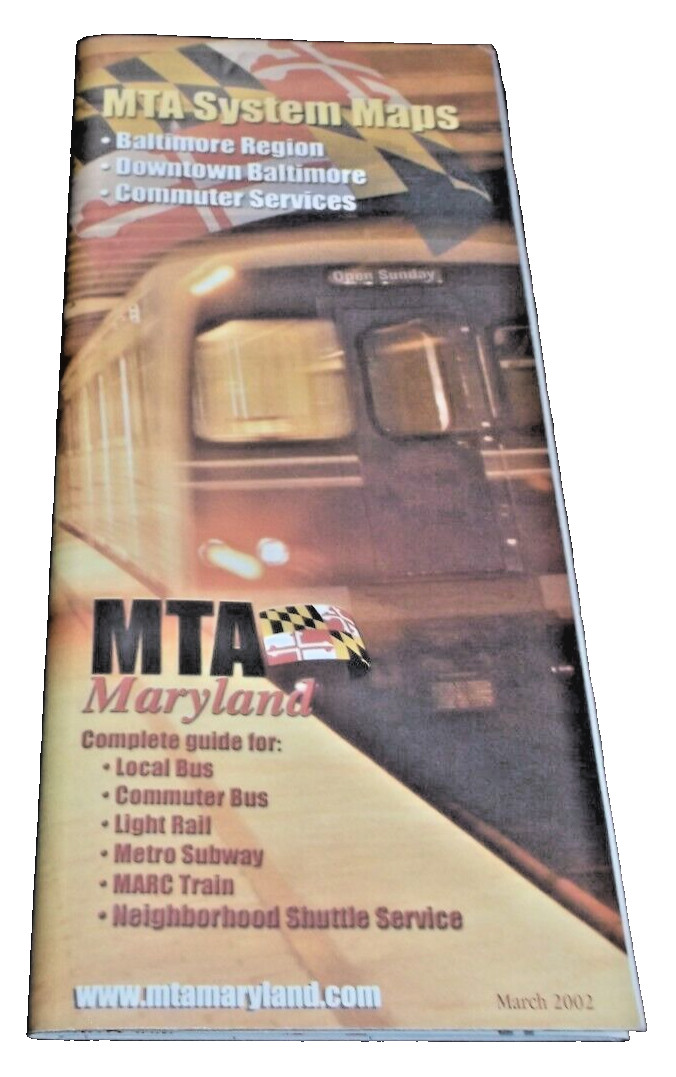 MARCH 2002 MARYLAND MTA BALTIMORE SYSTEM MAP 