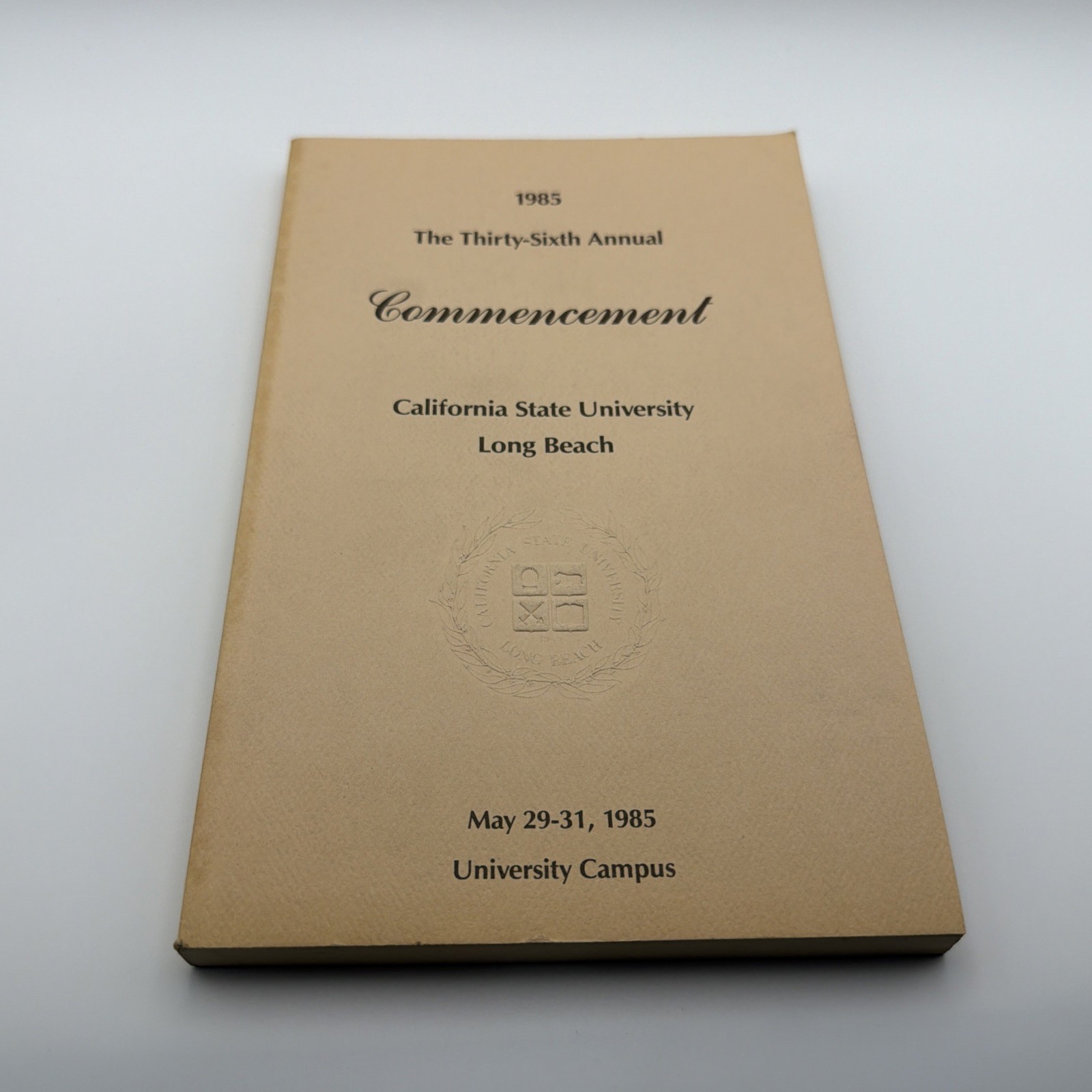 1985 LONG BEACH STATE CSULB Commencement Book - Graduation Ceremony