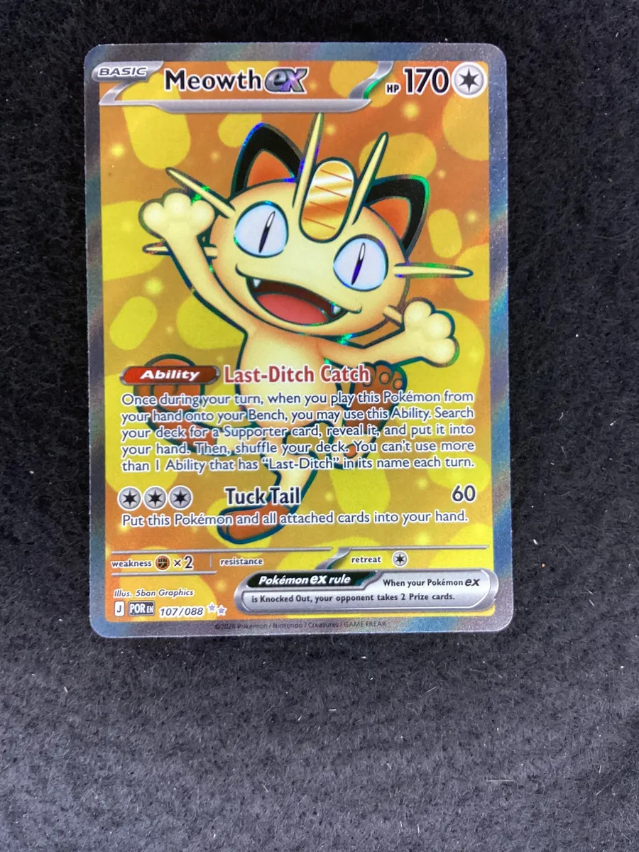 Meowth ex - Ultra Rare ME03: Perfect Order 107/088 NM