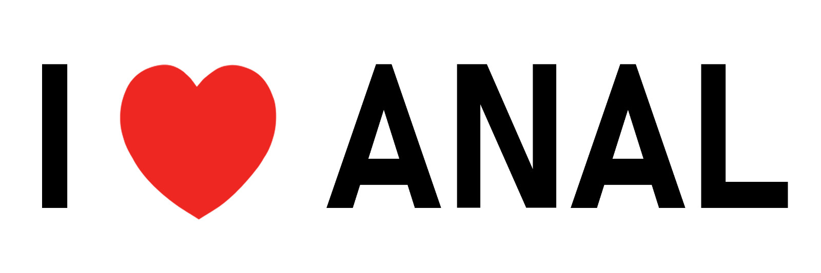 I Love Anal Sticker Funny I Heart Anal Gay Prank Joke Gag Sticker