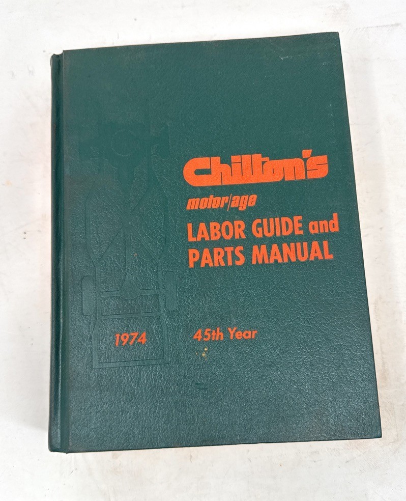 1974 Chilton's Motor/Age Labor Guide & Parts Manual 45th Year