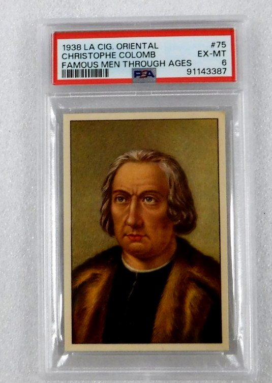 1938 LA Cig. Oriental Famous Men Through Ages #75 Christopher Colombus PSA 6