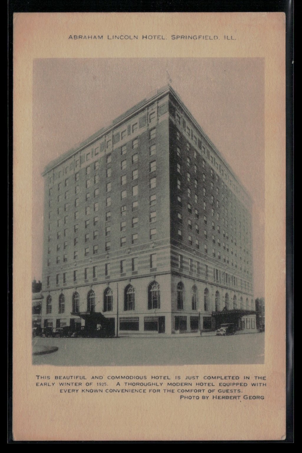 Abraham Lincoln Hotel Springfield IL 1925 Herbert Georg Photo Postcard
