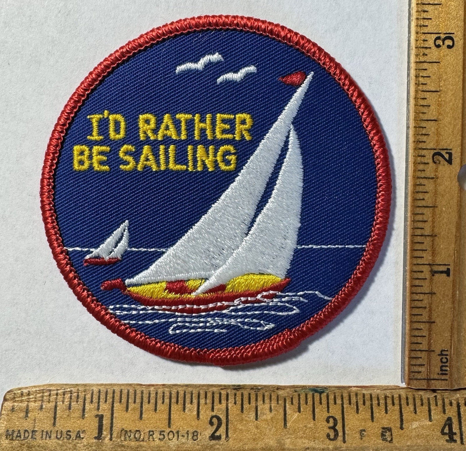 Vintage I’d Rather Be Sailing Iron On Patch Voyager Boating Sailboat 3” Round