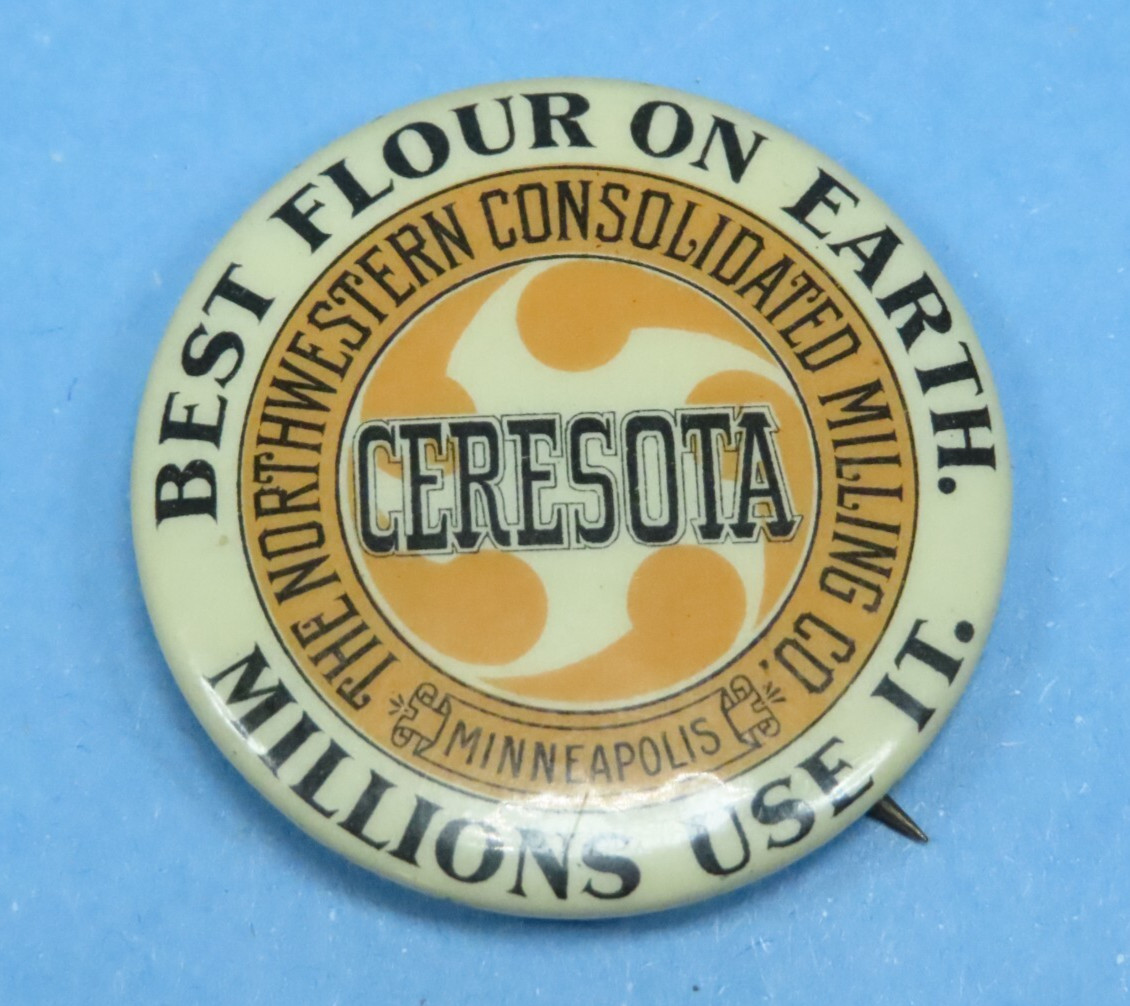 Antique Vintage Pin CERESOTA FLOUR Best Flour on Earth 1.5\