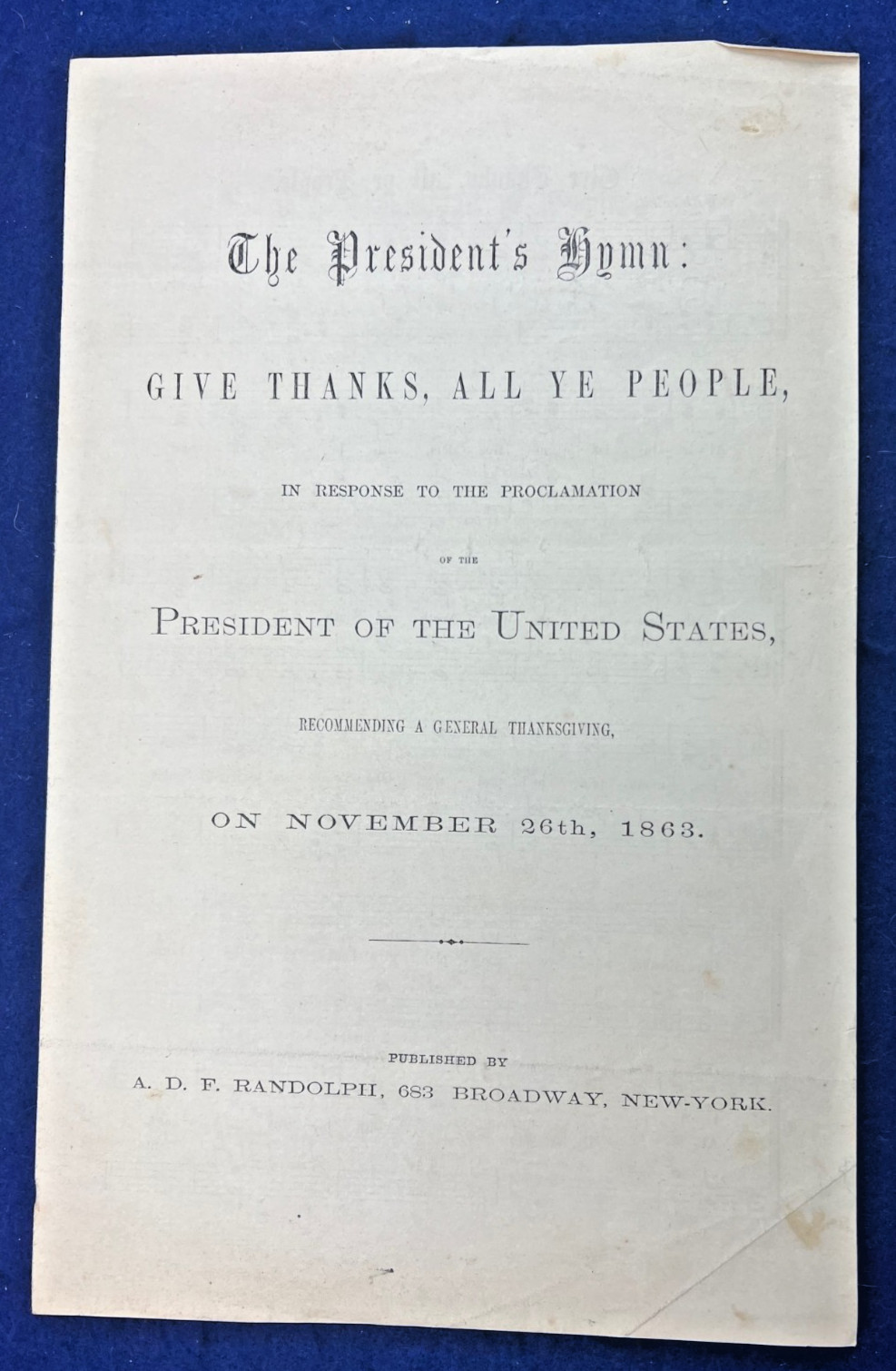 1863 First National Thanksgiving Hymn Music Abraham Lincoln Civil War Antique