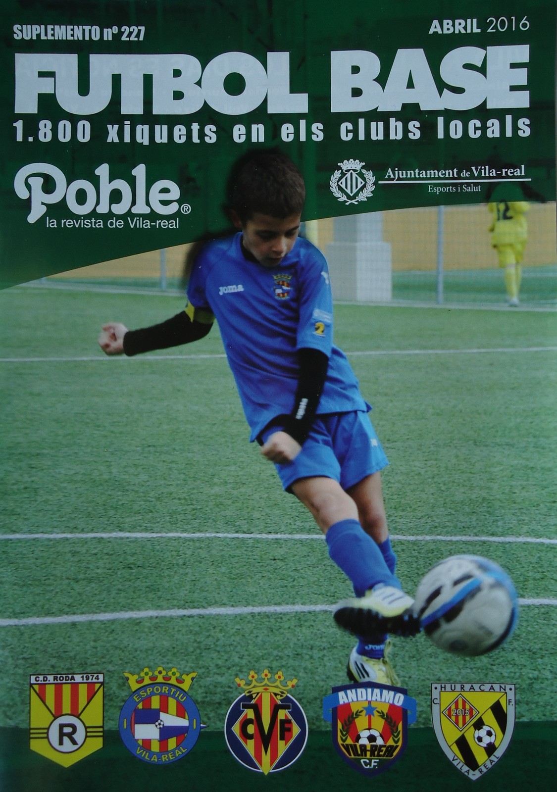 Futbol Base La Revista No. 227 April 2016 Villarreal