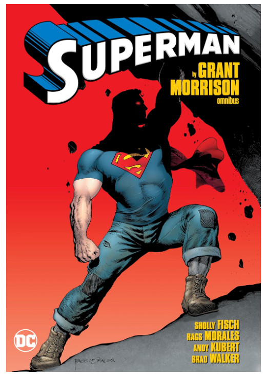 Superman by Grant Morrison Omnibus by Grant Morrison, Rags Morales, Hardcover