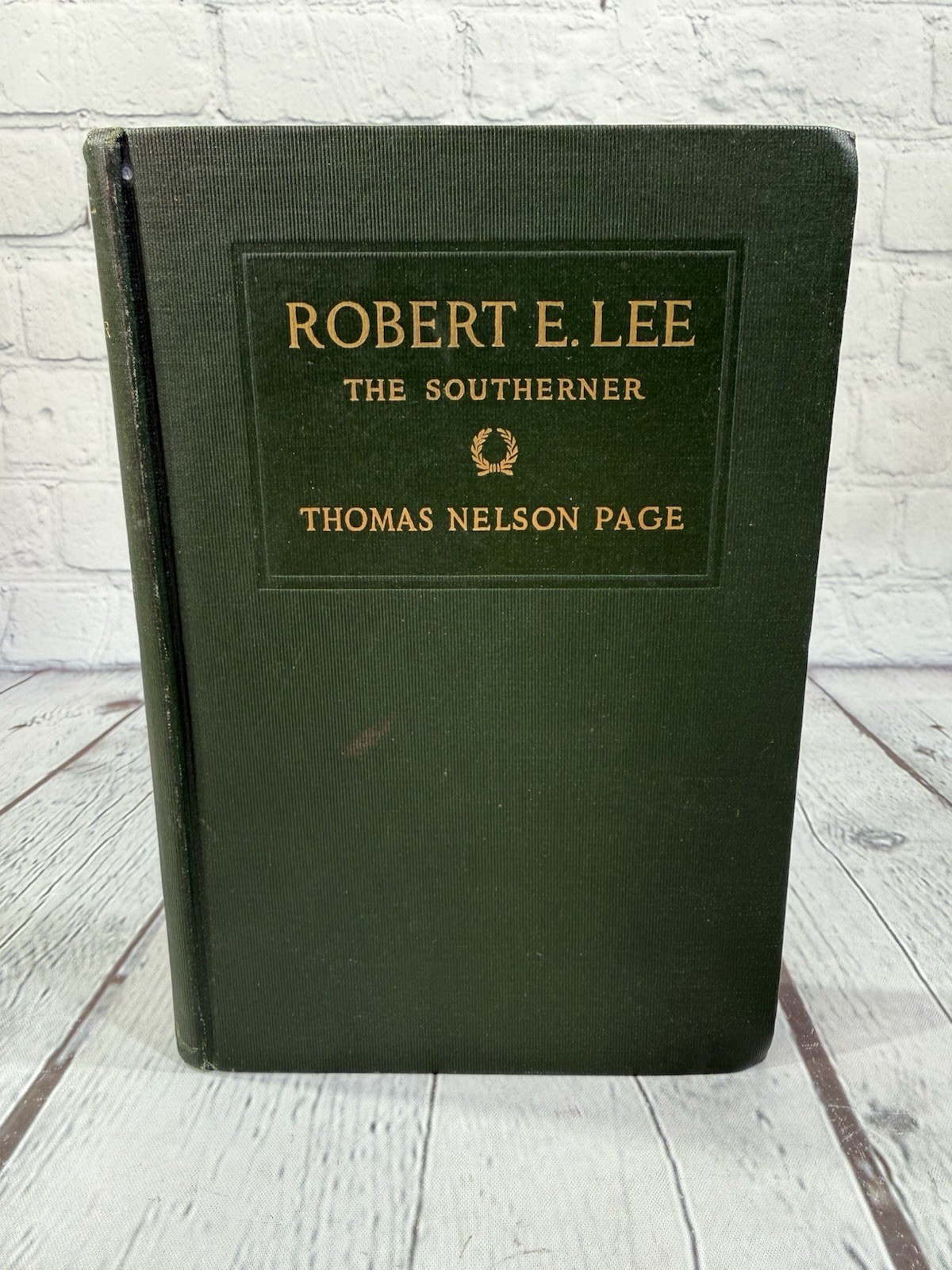 Robert E. Lee The Southerner By Thomas Nelson Page 1909 Charles Scribner\'s Sons
