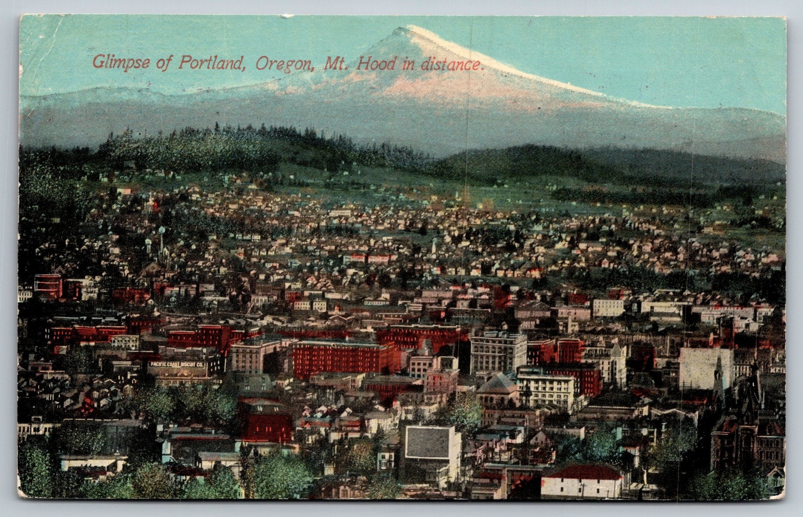Vintage 1911 Postcard Glimpse Of Portland Oregon Mt Hood Cascade Range Posted