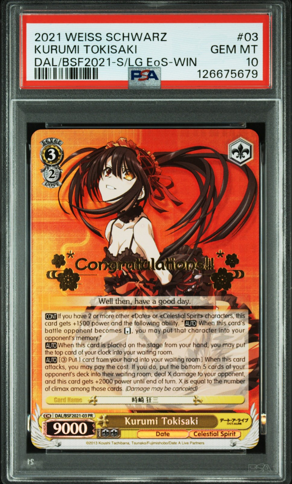 2021 WEISS SCHWARZ PROMOS #03 KURUMI TOKISAKI PSA 10