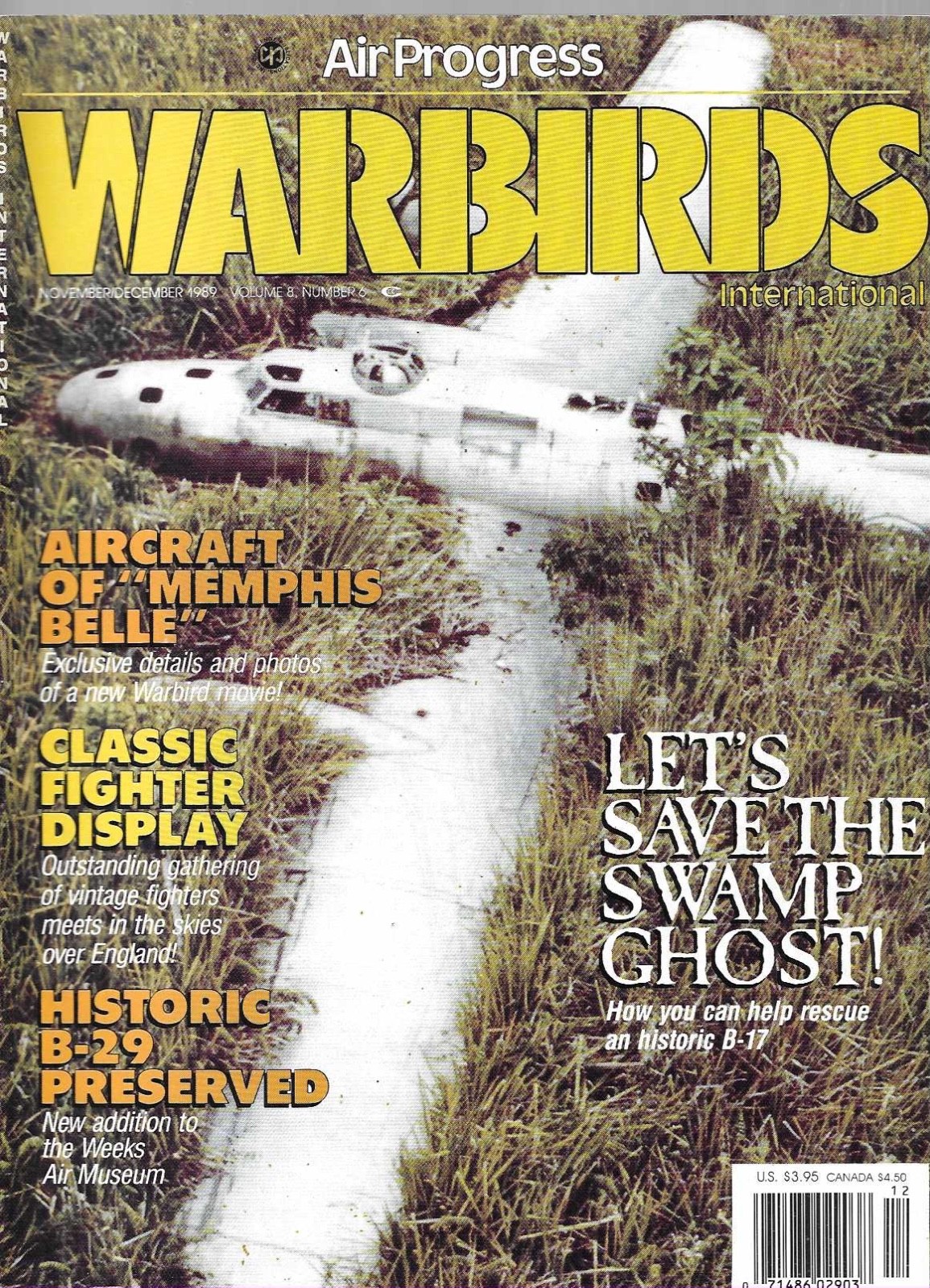 Warbirds International Magazine 6 1989 B-17 Swamp Ghost Avro Lancaster Catalina