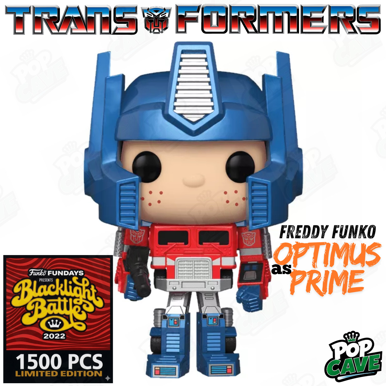 Pop Cave FREDDY FUNKO as Optimus Prime LE 1500 pcs Fundays 🔥RARE 2022 SDCC 🔥 Pop Cave FREDDY FUNKO as Optimus Prime LE 1500 pcs Fundays 🔥RARE 2022 SDCC 🔥