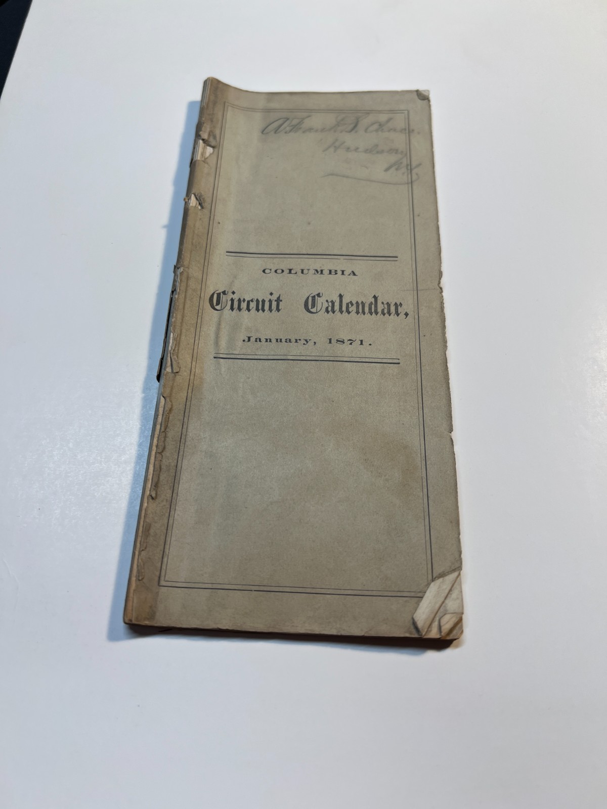 Jan 1871 Columbia County New York Circuit Court Calendar Hon Charles Ingalls