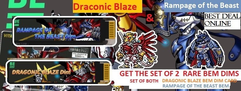 Digimon BE Memory Dim Cards CUSTOM DRAGONIC BLAZE & RAMPAGE OFTHE BEAST SET