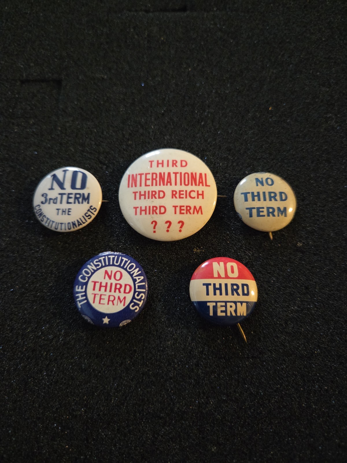 1940s Franklin D. Roosevelt No Third Term Political Pinback Button Lot Of 5 1940s Franklin D. Roosevelt No Third Term Political Pinback Button Lot Of 5