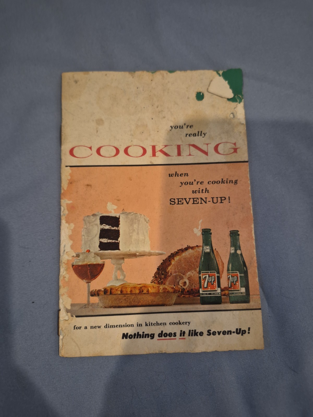 1957 You\'re Really COOKING with SEVEN-UP 16 Page Booklet Recipes