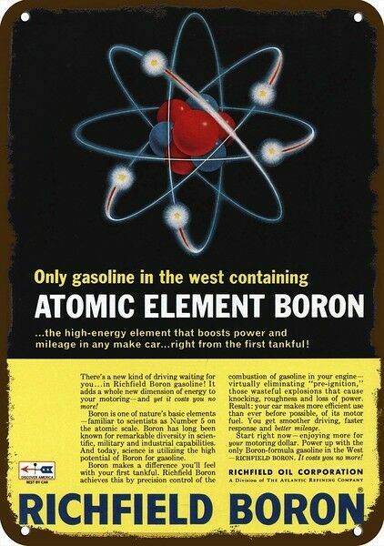 1966 RICHFIELD Boron Atomic Element Gas Vintg-Look DECORATIVE REPLICA METAL SIGN