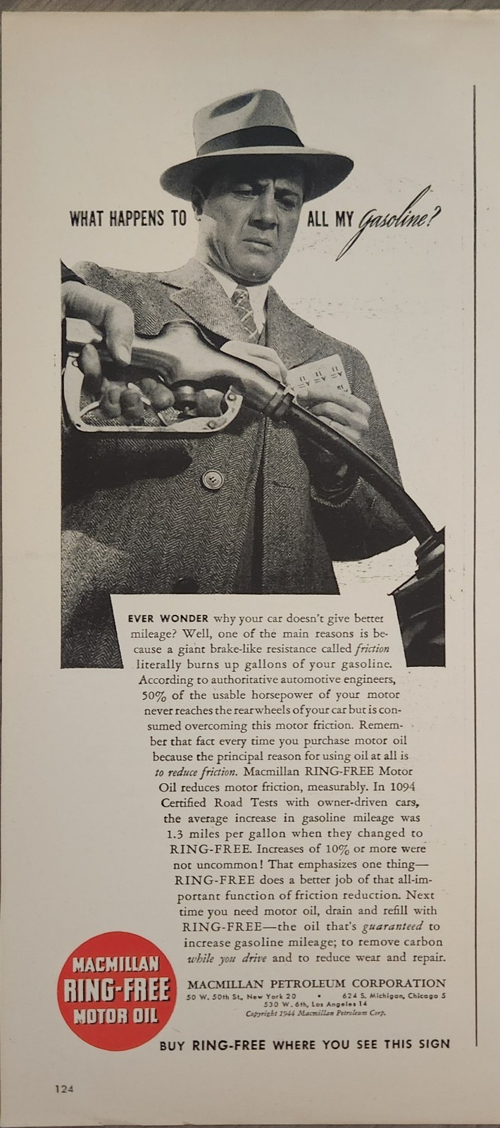 1944 Macmillan Motor Oil Vintage Ad What Happens to all my Gasoline