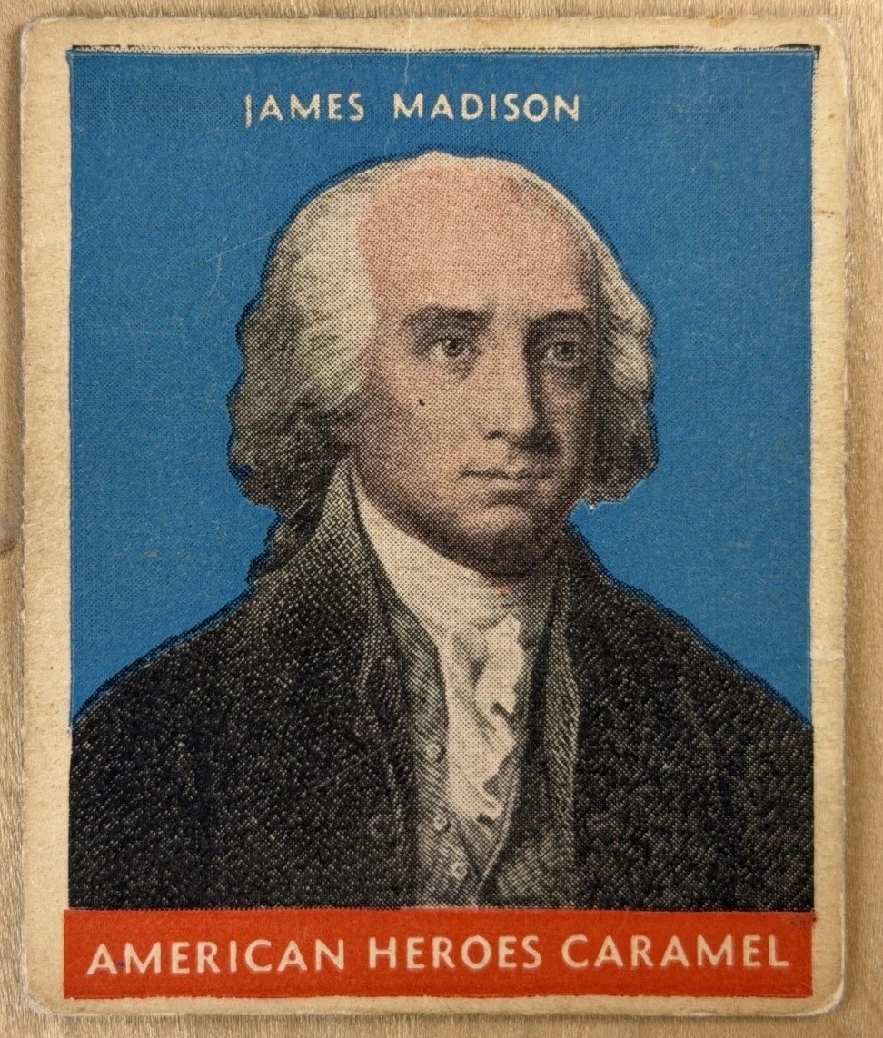 1932 U.S. Caramel Presidents James Madison Blue Variety President