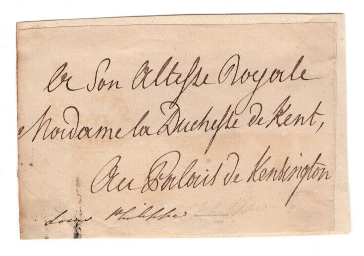 King Louis Philippe of France Addressed UNsigned Envelope Front, Duchess of Kent