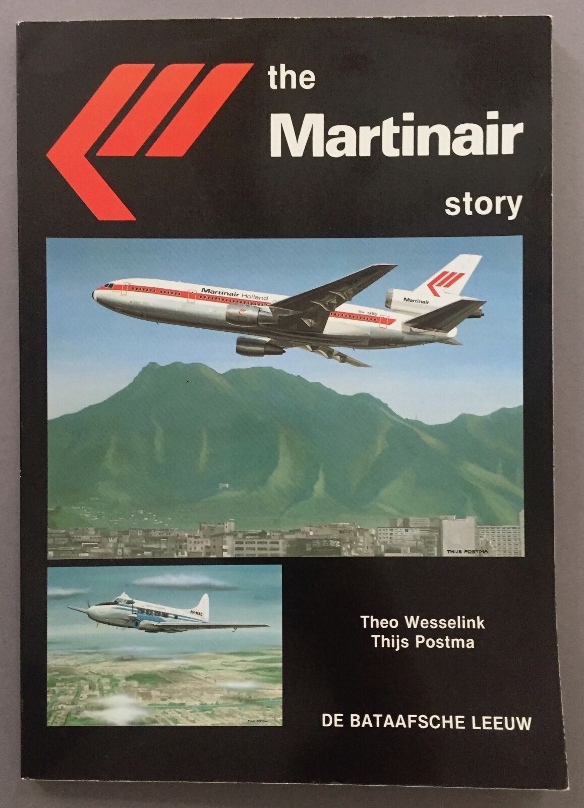 THE MARTINAIR STORY BOOK 1983 SUPERB PICTURES THIJS POSTMA THEO WESSELINK 