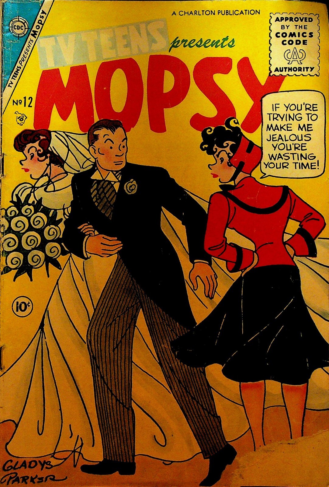 TV Teens Presents Mopsy 12 Charlton Gladys Parker 1956 Wedding Bride