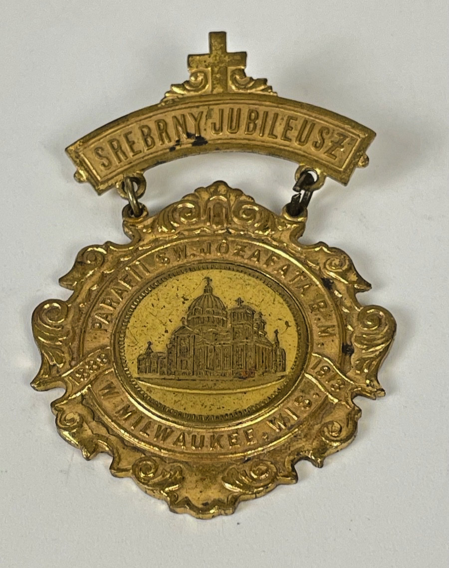 1913 St Josaphat Milwaukee Silver Jubilee Polish Catholic Schwaab Badge