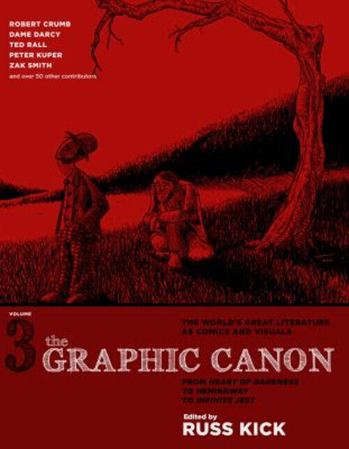 The Graphic Canon, Vol. 3 Vol. 3 : From Heart of Darkness to Hemi