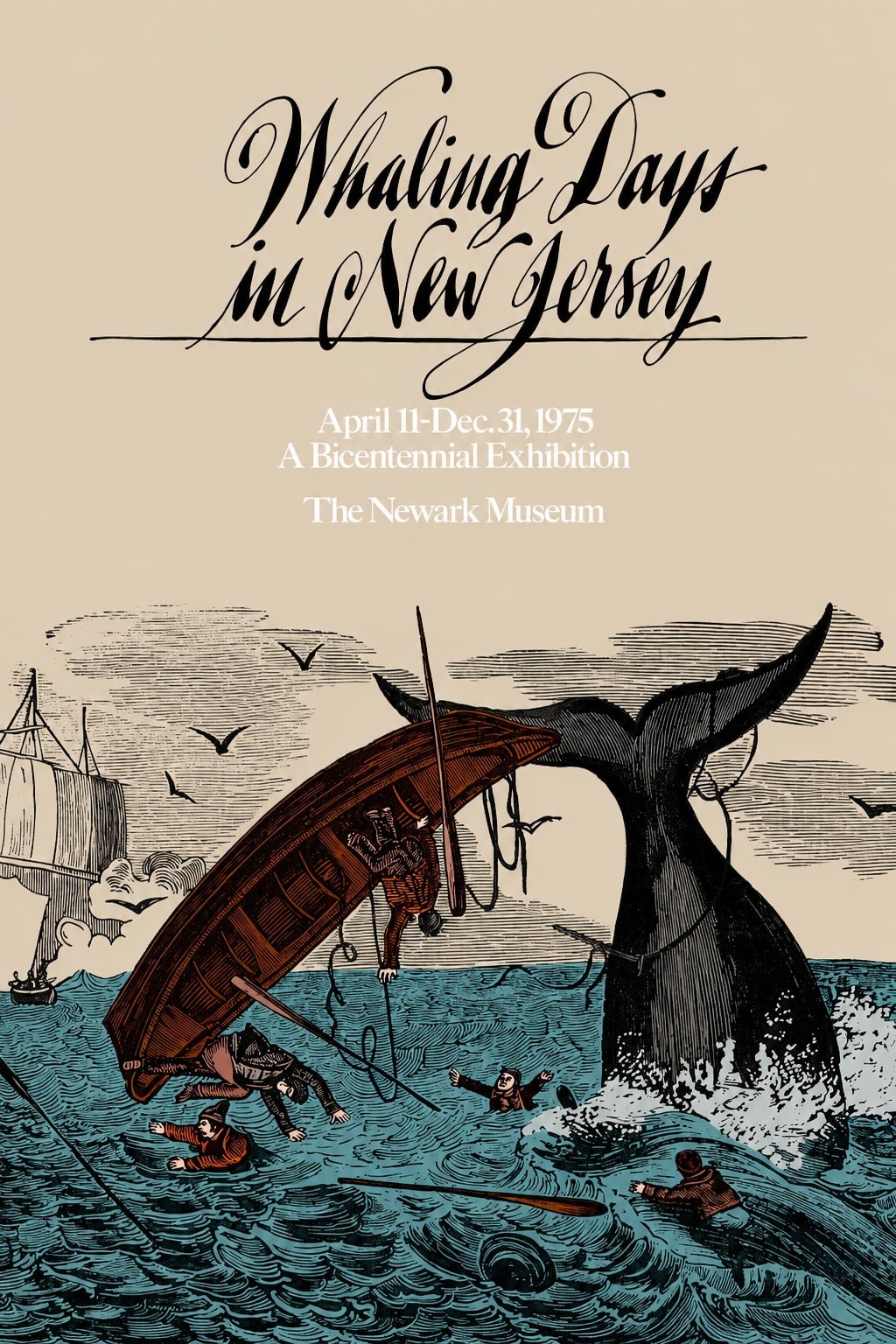 Whaling Days in New Jersey Bicentennial Exhibition Poster - 16x24