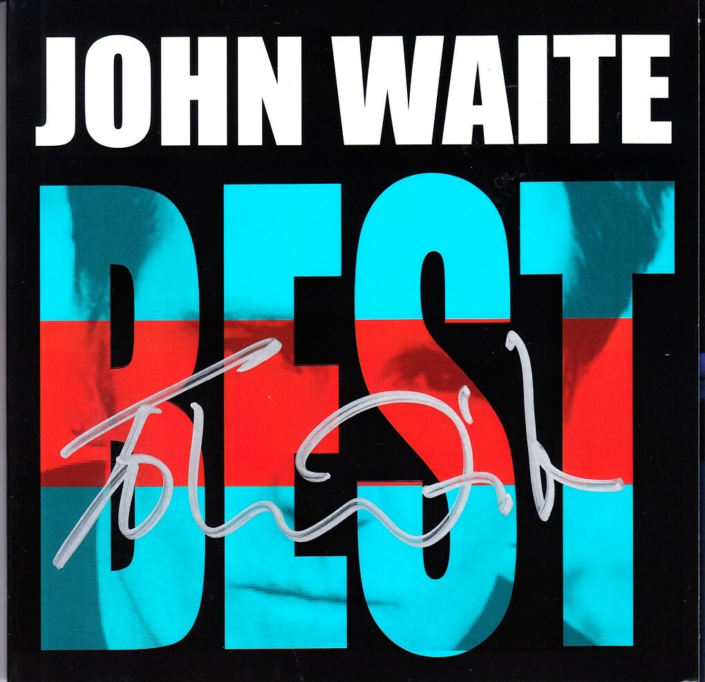 John Waite signed autographed BEST Greatest Hits (Missing You) 2014 CD album COA