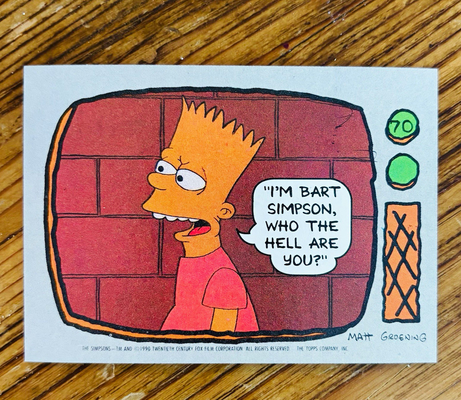 1990 Topps The Simpsons #70 Bart Simpson “Who the Hell Are You?” Vintage