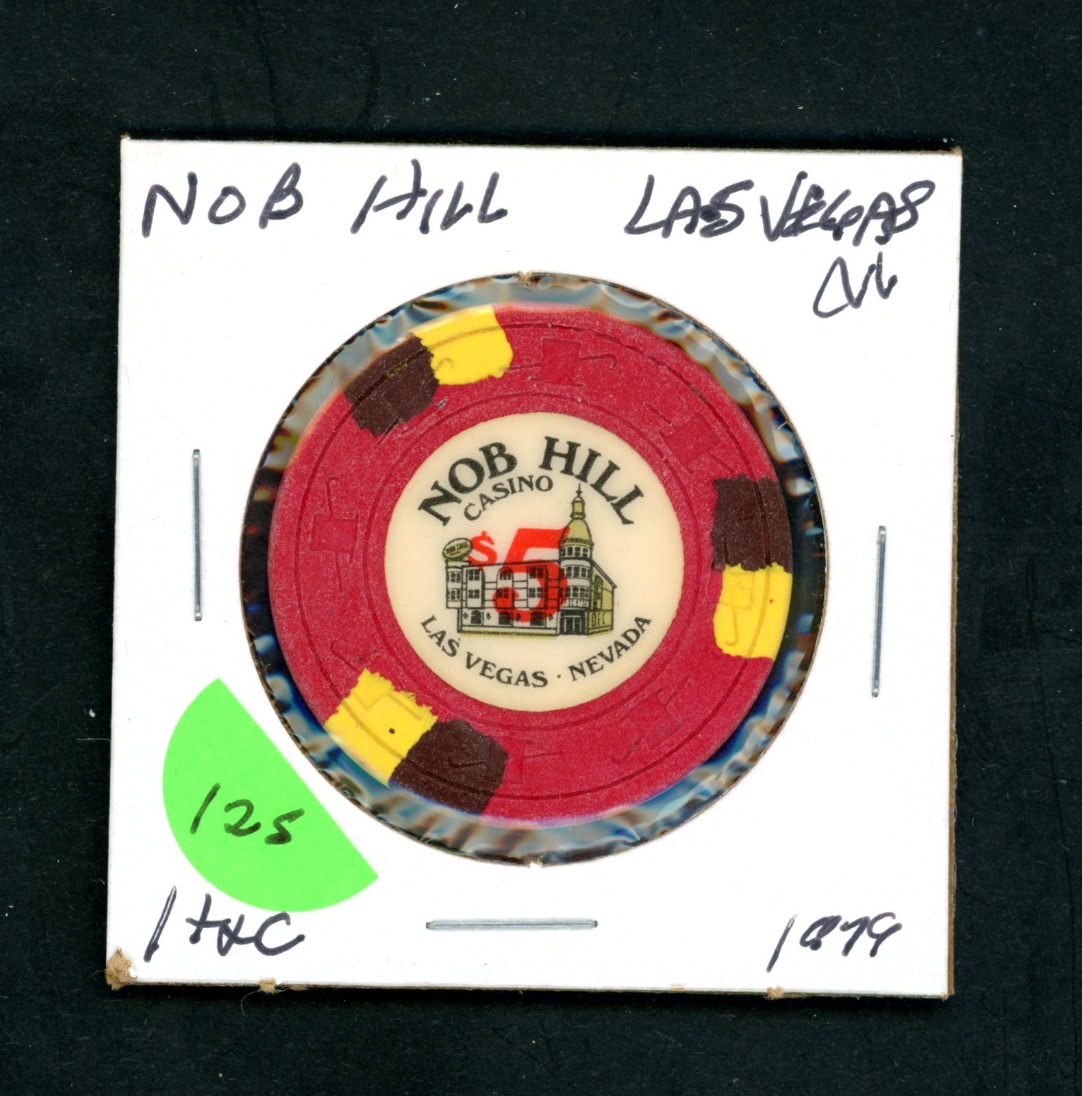 Scarce $5.00 Nob Hill Las Vegas, Nevada Casino Chip