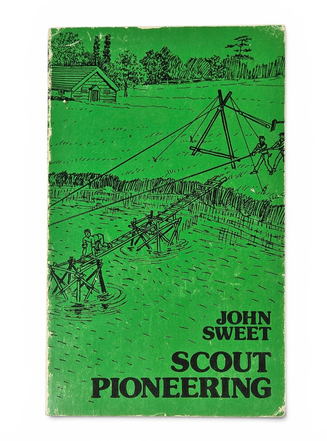 1982 Scout Pioneering Book First Canadian Edition Boy Scouts Canada John Sweet