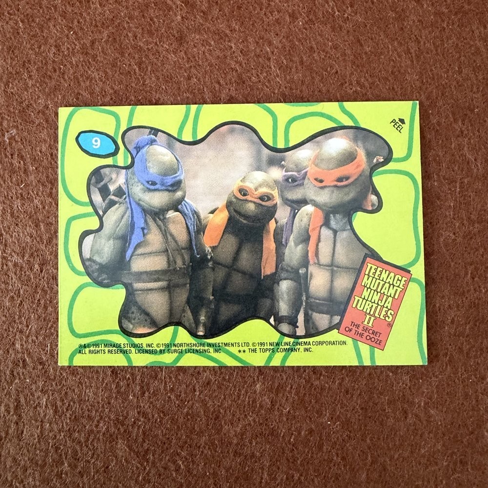 1991 Topps TMNT II Secret of the Ooze Sticker #9 Teenage Mutant Ninja Turtles