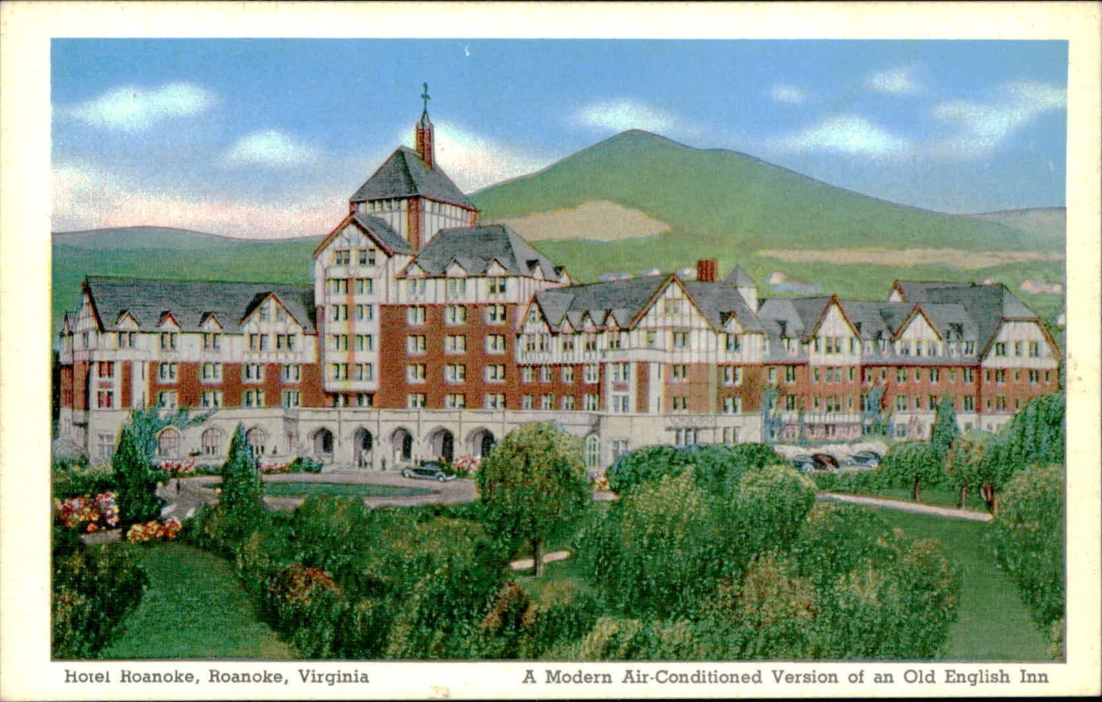 Postcard: E850 Hotel Roanoke, Roanoke, Virginia A Modern Air-Condition