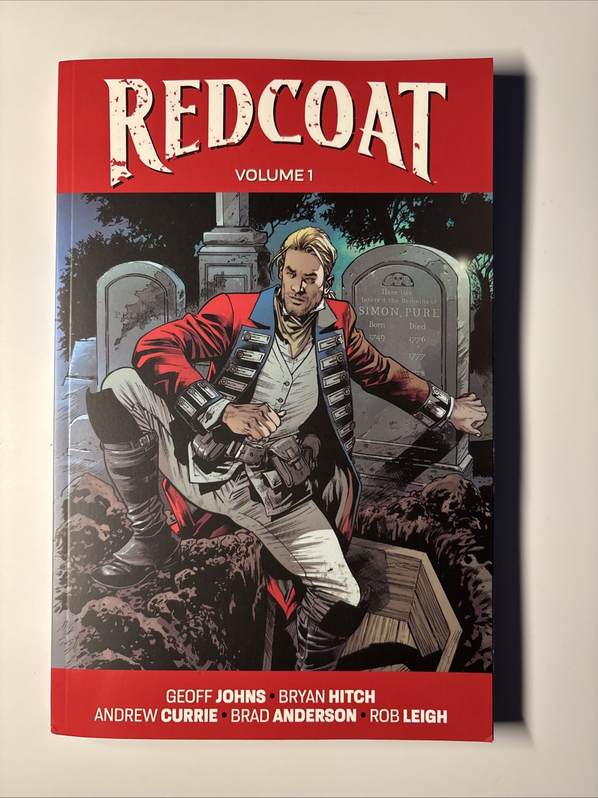 Redcoat Volume 1 Geoff Johns Bryan Hitch Image Comics Ghost Machine Redcoat Volume 1 Geoff Johns Bryan Hitch Image Comics Ghost Machine