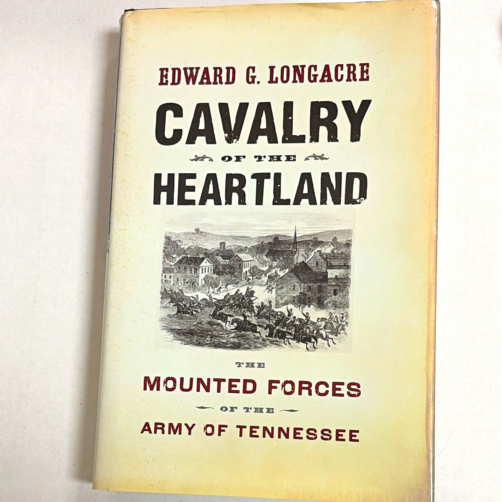 Edward G. Longacre Cavalry of the Heartland, Civil War (1861-65), Militaria