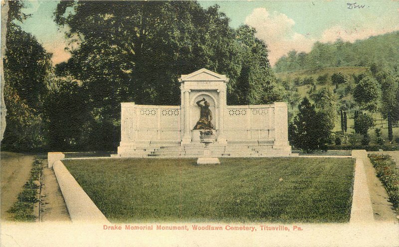 Drake Memorial Monument Woodlawn Titusville Pennsylvania 1911 Postcard 20-11452