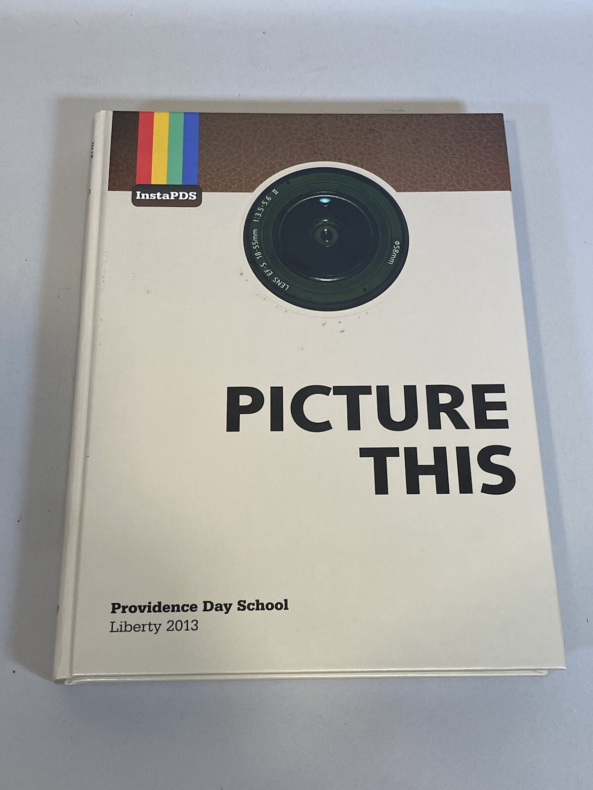 2013 Providence Day School Liberty Student Yearbook Charlotte North Carolina NC 