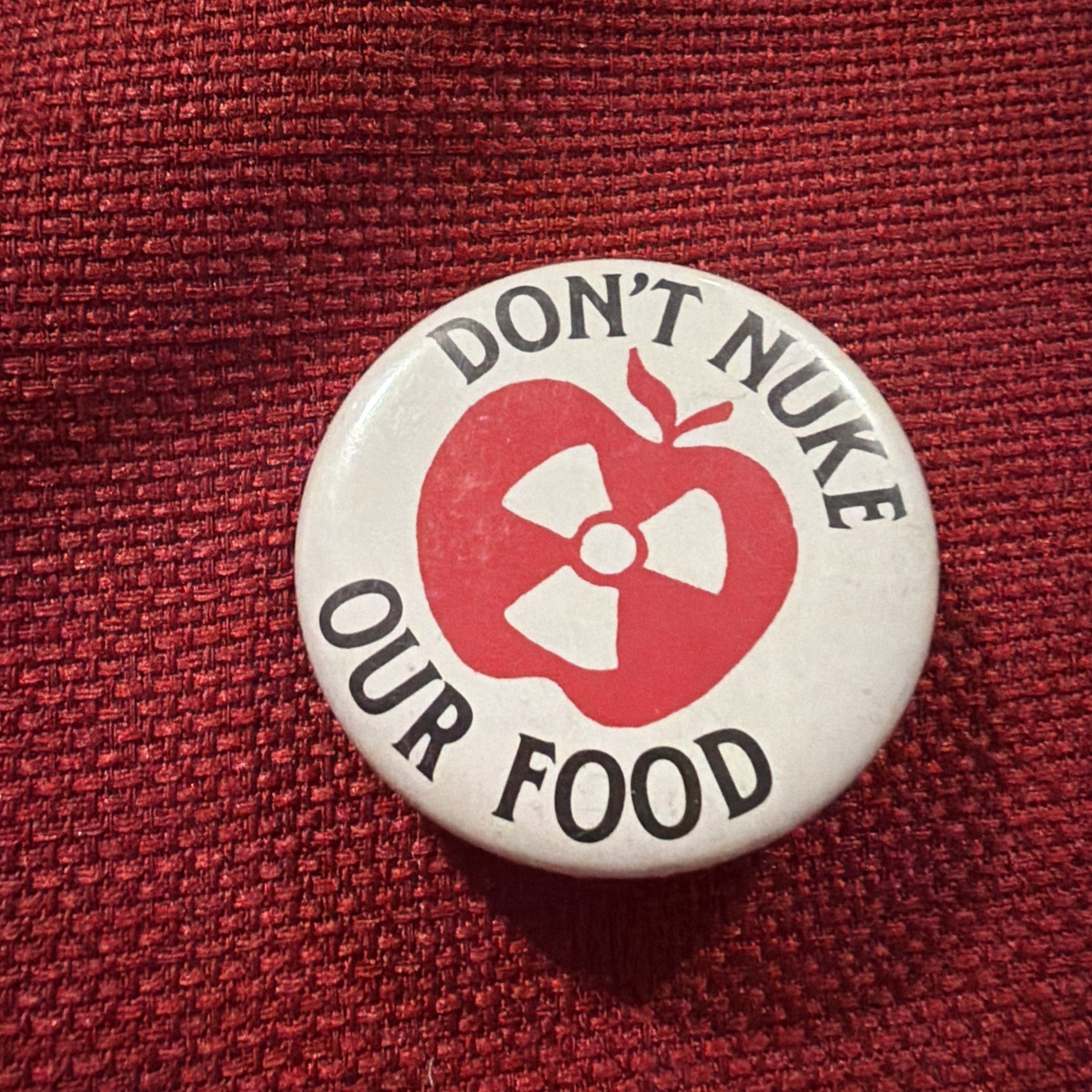Don\'t Nuke Our Food Anti War Protest Pro Peace Pinback Button